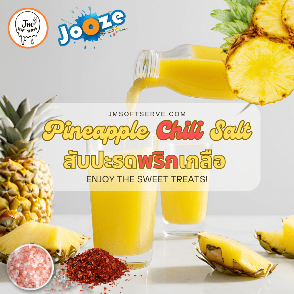 Pineapple Chili Salt / สับปะรดพริกเกลือ - jmsoftserve - ice cream machine thailand